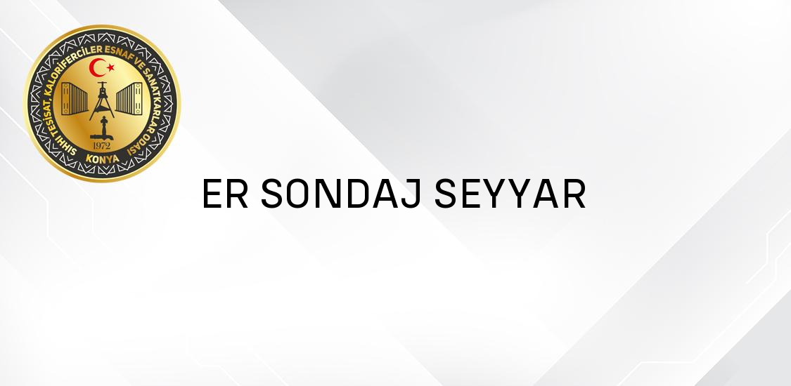 ER SONDAJ SEYYAR